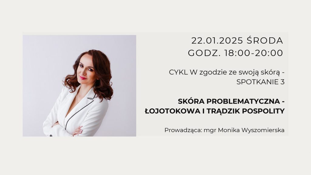 Skóra problematyczna – szkolenie on-line!